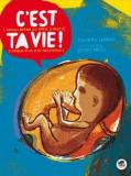 C\'est ta vie !