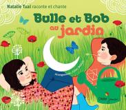 Bulle et Bob au jardin