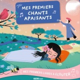 Mes premiers chants apaisants